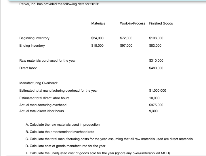 Solved Parker, Inc. has provided the following data for | Chegg.com