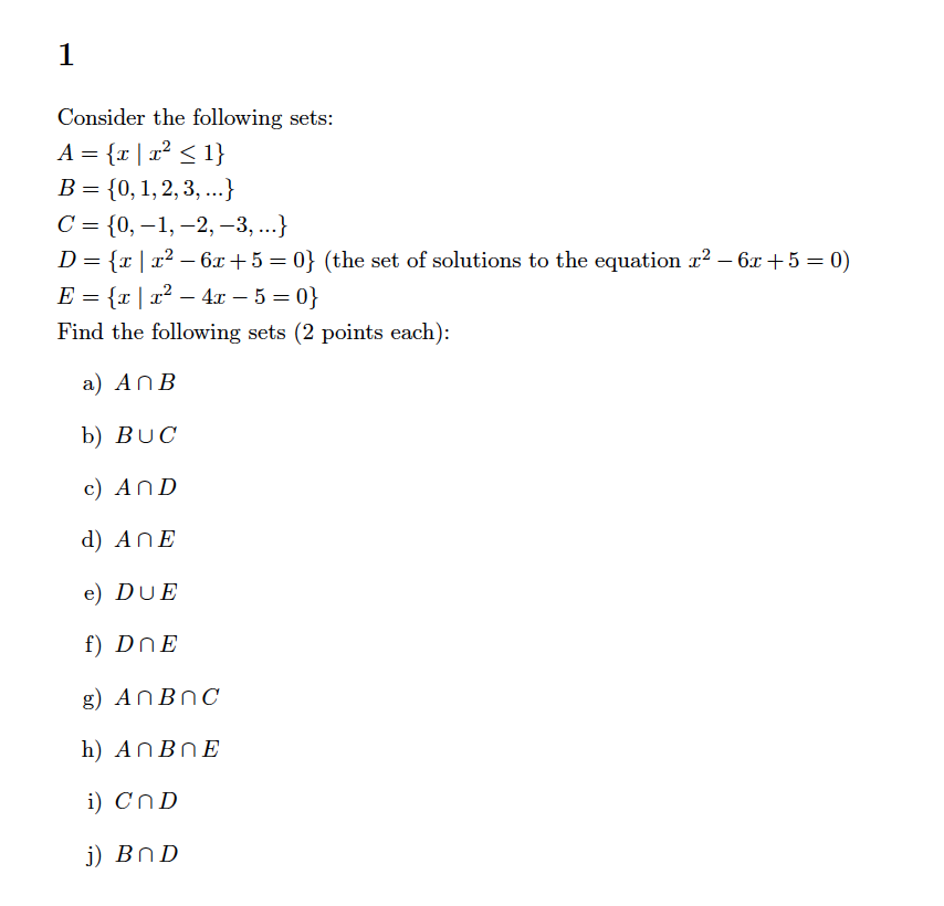 Solved 1 Consider The Following Sets: | Chegg.com