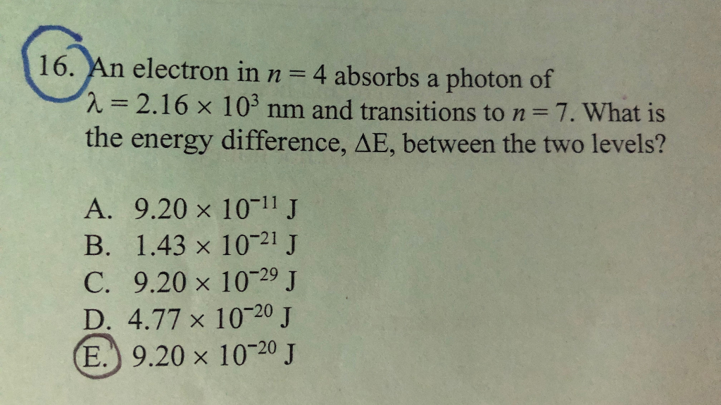 Solved 16 An Electron In N 4 Absorbs A Photon Of 2 2 Chegg Com