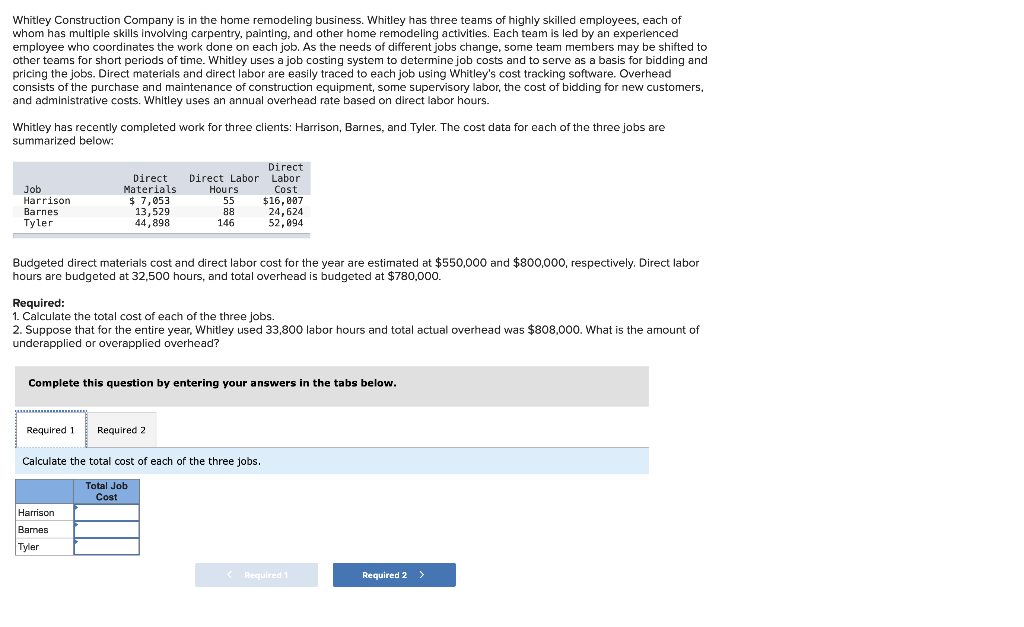 Solved Whitley Construction Company is in the home