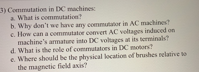 solved-3-commutation-in-dc-machines-a-what-is-chegg