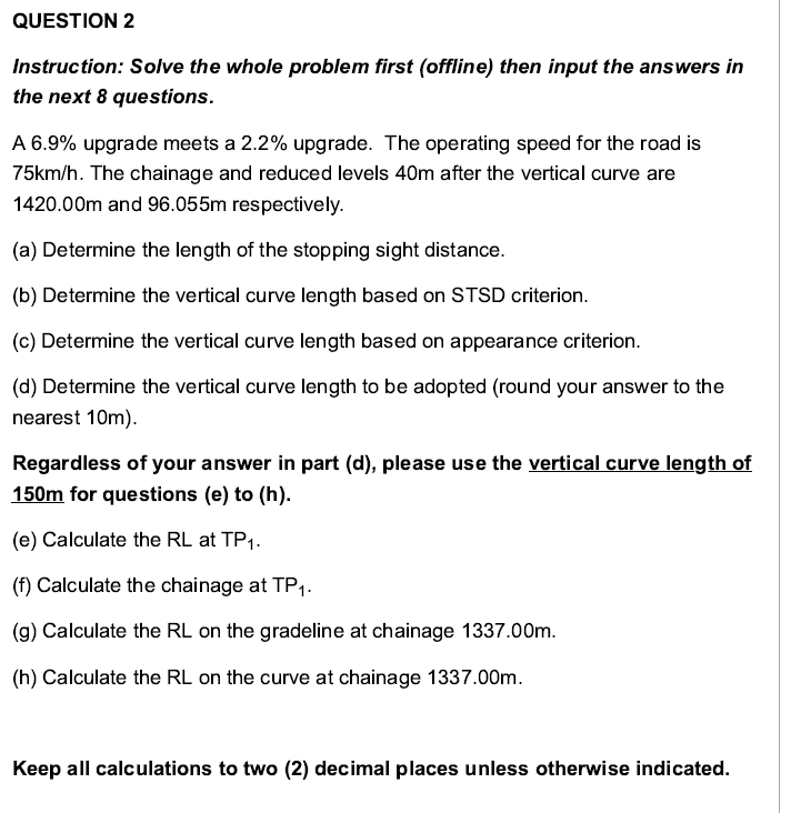 Solved QUESTION 2 Instruction: Solve the whole problem first | Chegg.com