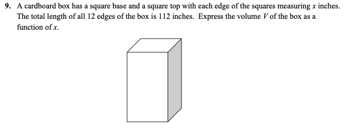 Solved 9. A cardboard box has a square base and a square top | Chegg.com