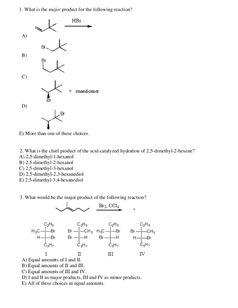 Solved 1. What is the major product for the following | Chegg.com