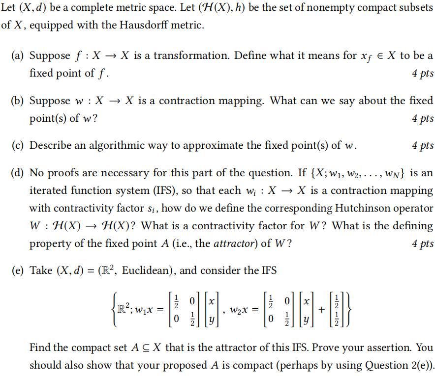 Solved Let X D Be A Complete Metric Space Let H X Chegg Com