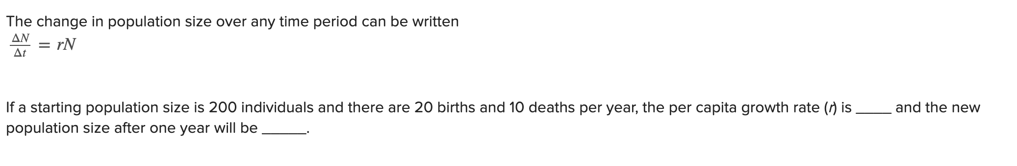 Solved The change in population size over any time period | Chegg.com