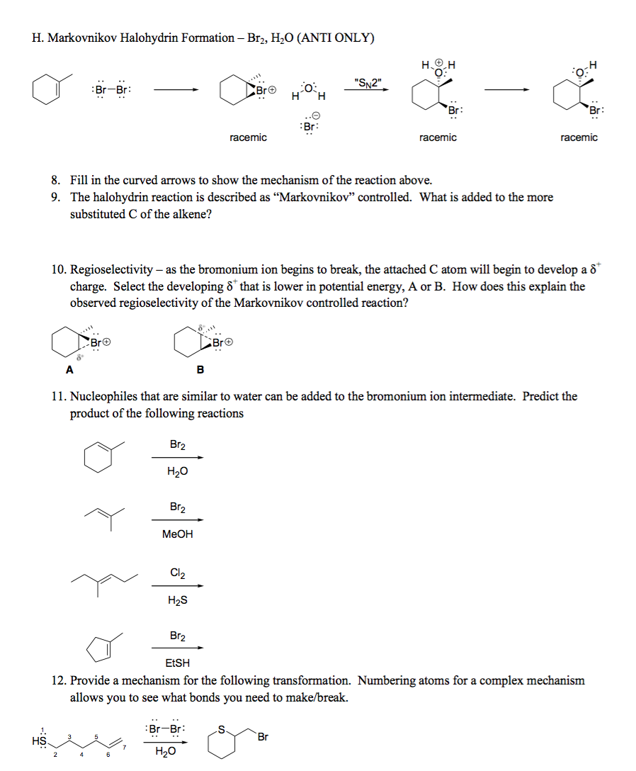 Solved H. Markovnikov Halohydrin Formation - Br2, H2O (ANTI | Chegg.com