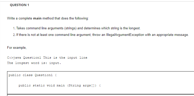 Solved QUESTION 1 Write a complete main method that does the | Chegg.com