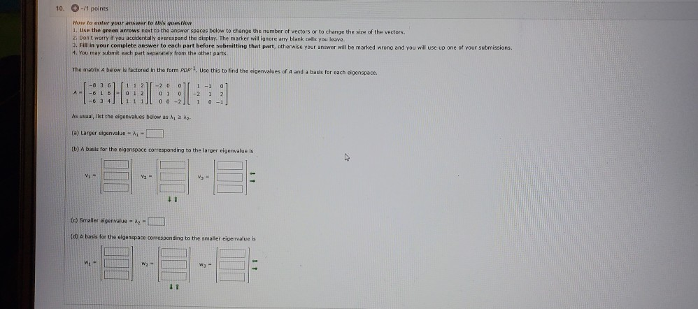 Solved 10. -/1 points How to enter your answer to this | Chegg.com