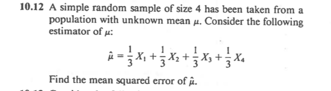 0.12 A simple random sample of size 4 has been taken | Chegg.com