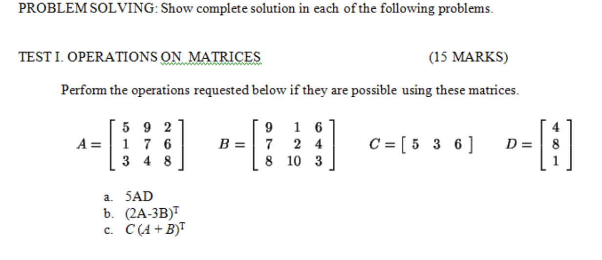 Solved PROBLEM SOLVING: Show complete solution in each of | Chegg.com