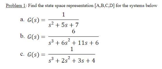 Solved Problem 1: Find The State Space Representation | Chegg.com