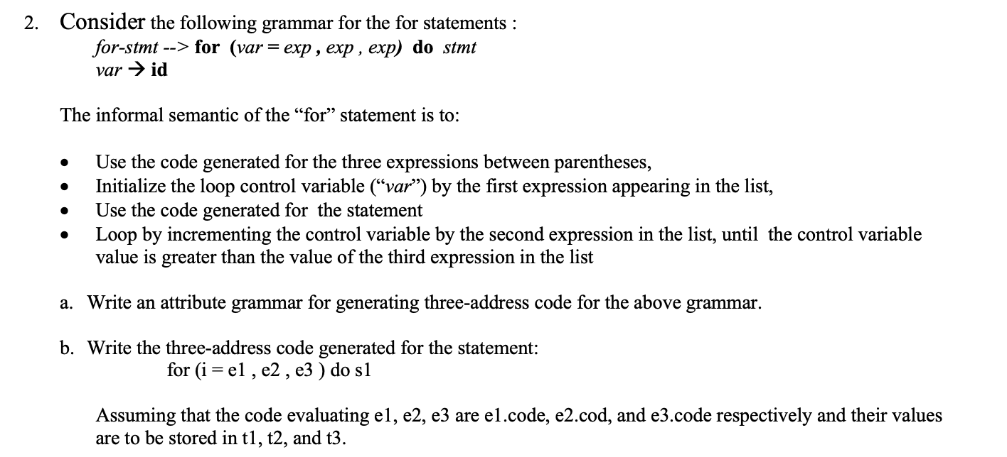 Solved Consider The Following Grammar For The For Statements | Chegg.com