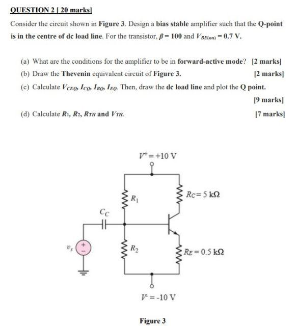 Solved QUESTION 2 | 20 marks Consider the circuit shown in | Chegg.com