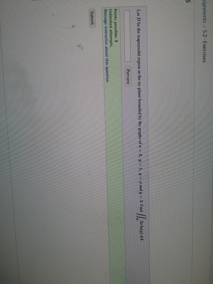 Solved signments > 5.2 - Exercises 2c In(y) A Let D be the | Chegg.com