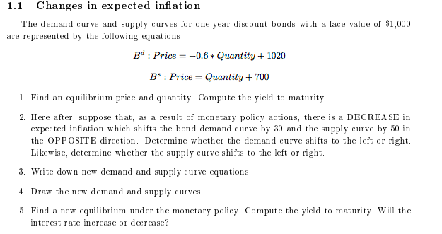 Solved 1.1 Changes in expected inflation The demand curve | Chegg.com
