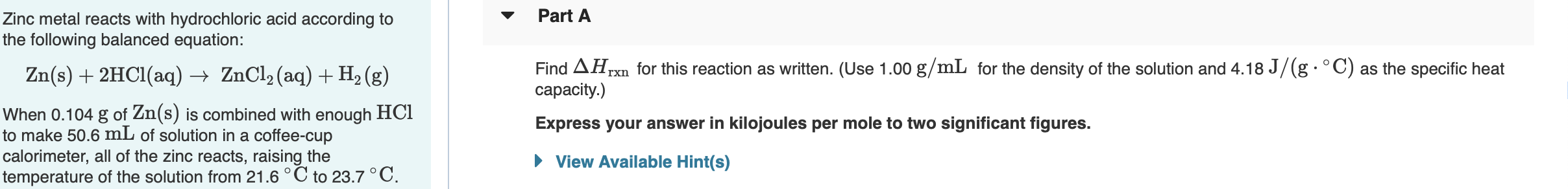 Solved Part A Zinc Metal Reacts With Hydrochloric Acid