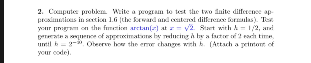 Solved 2. Computer problem. Write a program to test the two | Chegg.com