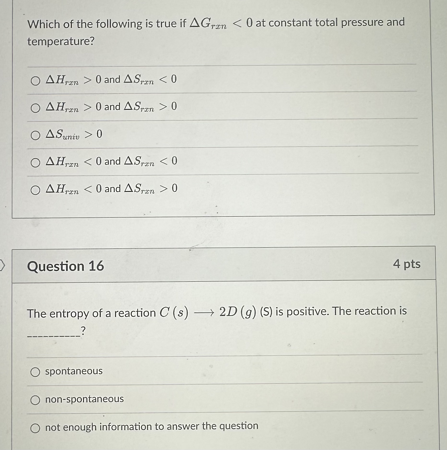 Solved Which of the following is true if \\( \\Delta G_{r x | Chegg.com