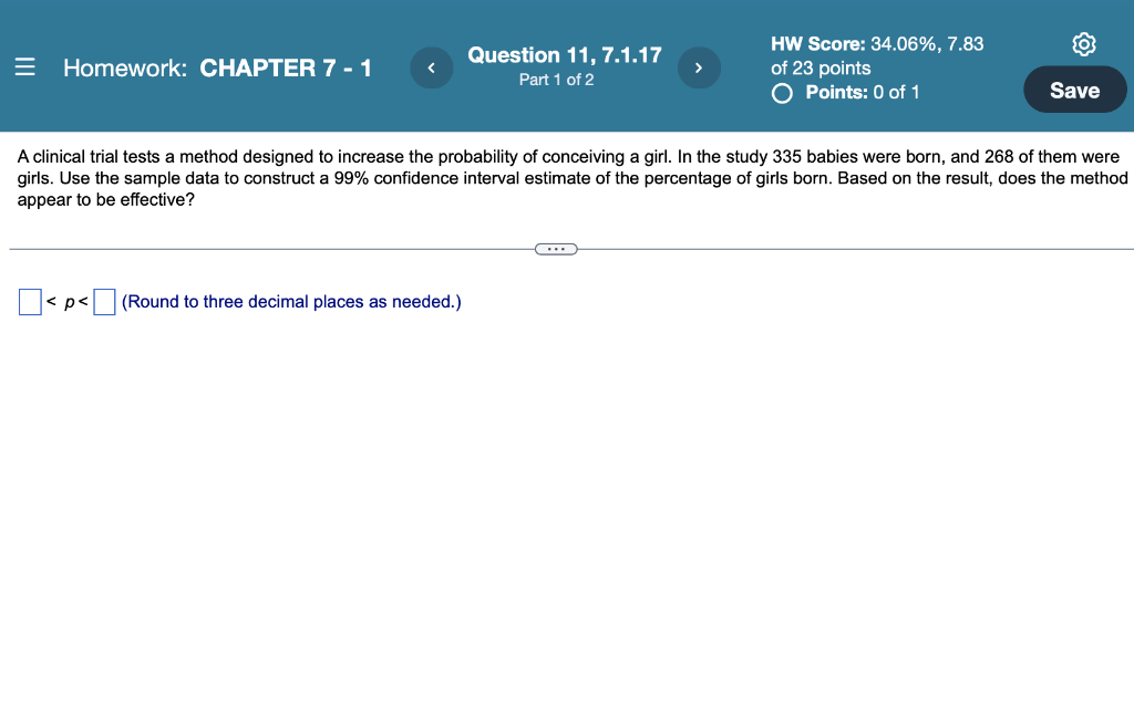 Solved = Homework: CHAPTER 7 - 1 Question 11, 7.1.17 Part 1 | Chegg.com