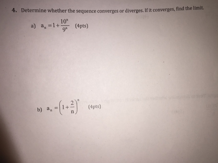 Solved Determine Whether The Sequence Converges Or Diverges. | Chegg.com