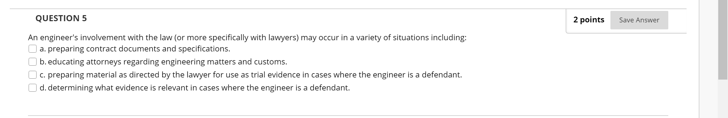 Solved QUESTION 5 2 points Save Answer An engineer's | Chegg.com