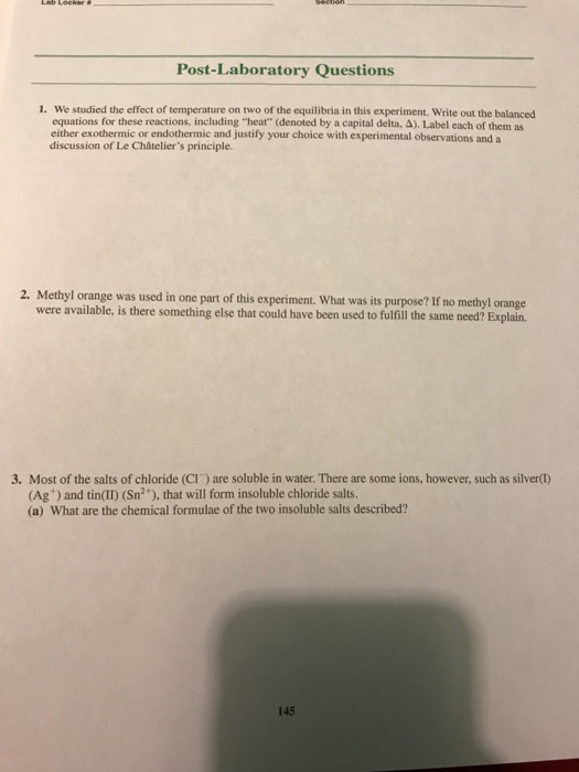 Post-Laboratory Questions 1. We studied the effect of | Chegg.com