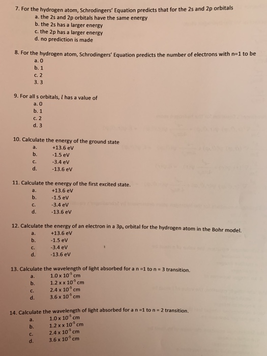 Solved 7. For the hydrogen atom, Schrodingers Equation | Chegg.com