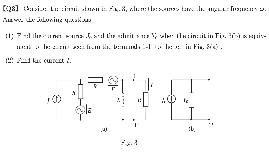 Solved 【Q3】 Consider the circuit shown in Fig. 3, where the | Chegg.com