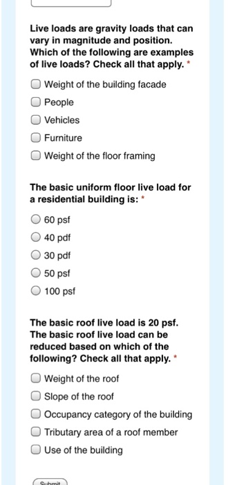 Solved Live loads are gravity loads that can vary in | Chegg.com