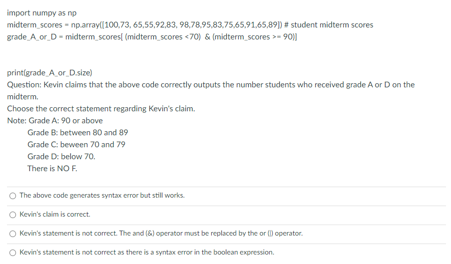 Solved import numpy as np midterm_scores | Chegg.com