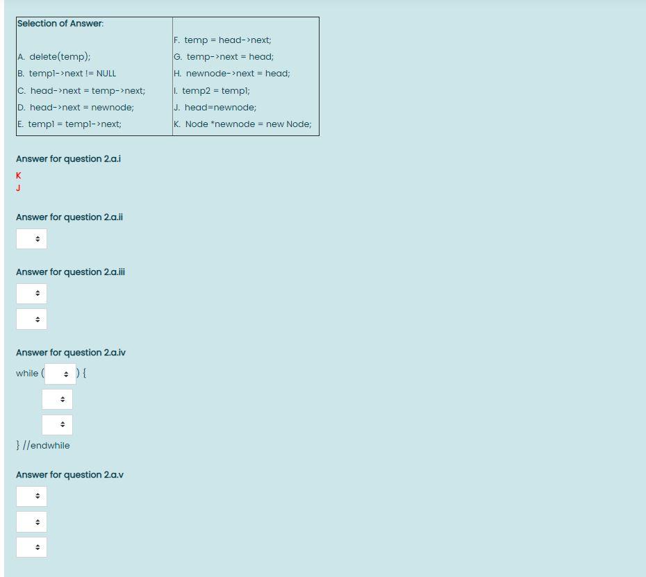 Solved Answer question 2.a. i to 2.a.v, by write the correct | Chegg.com
