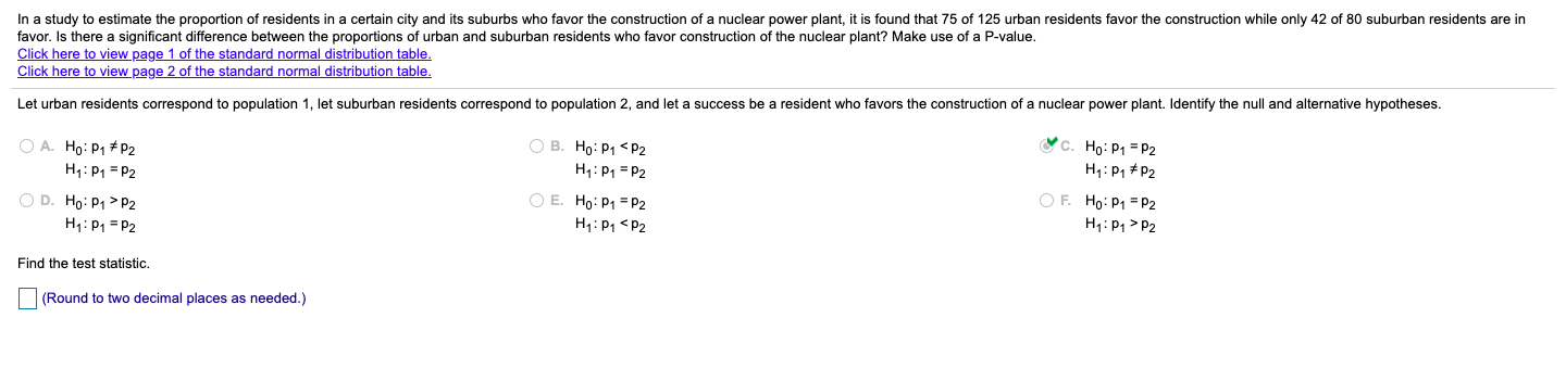 Solved In A Study To Estimate The Proportion Of Residents In | Chegg.com