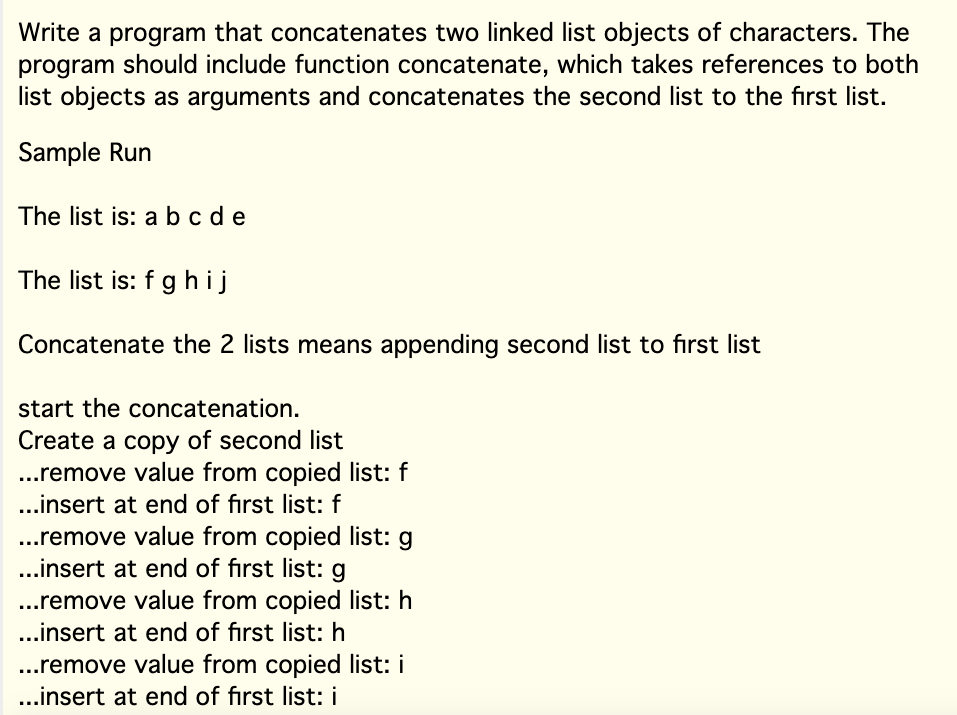 Solved Write A Program That Concatenates Two Linked List | Chegg.com