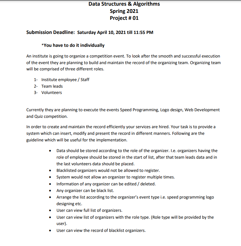 Data Structures & Algorithms Spring 2021 Project #01 | Chegg.com