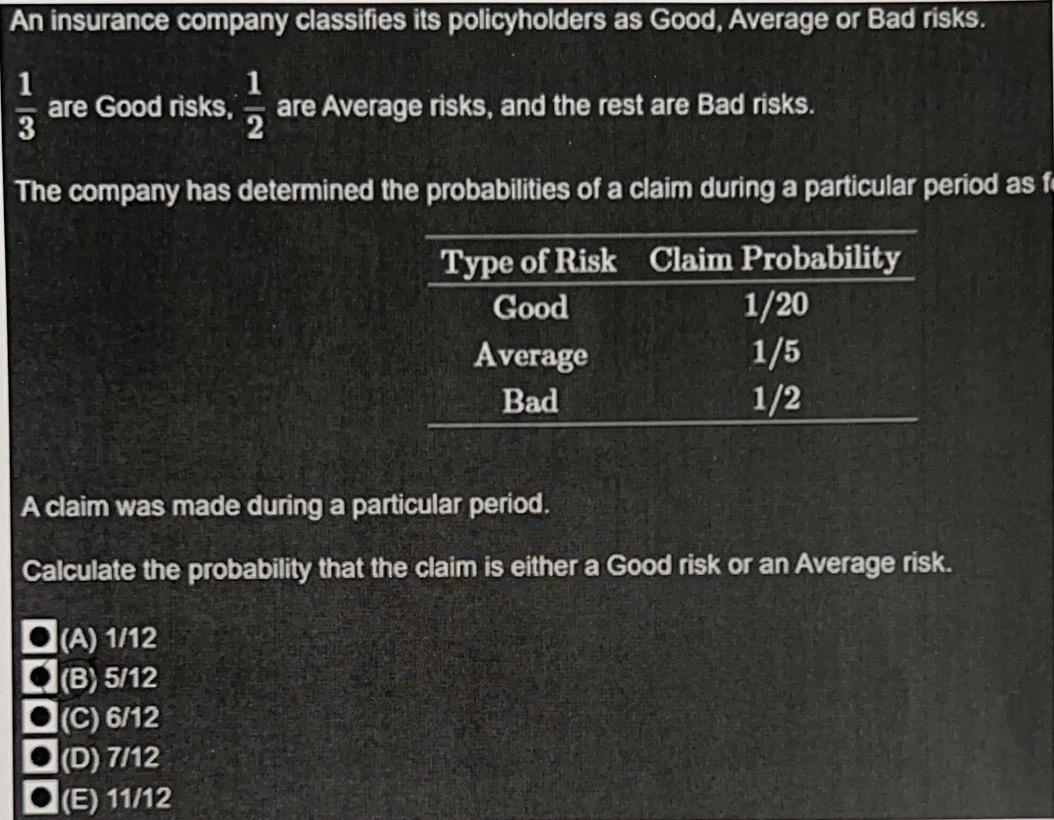 An insurance company classifies its policyholders as | Chegg.com