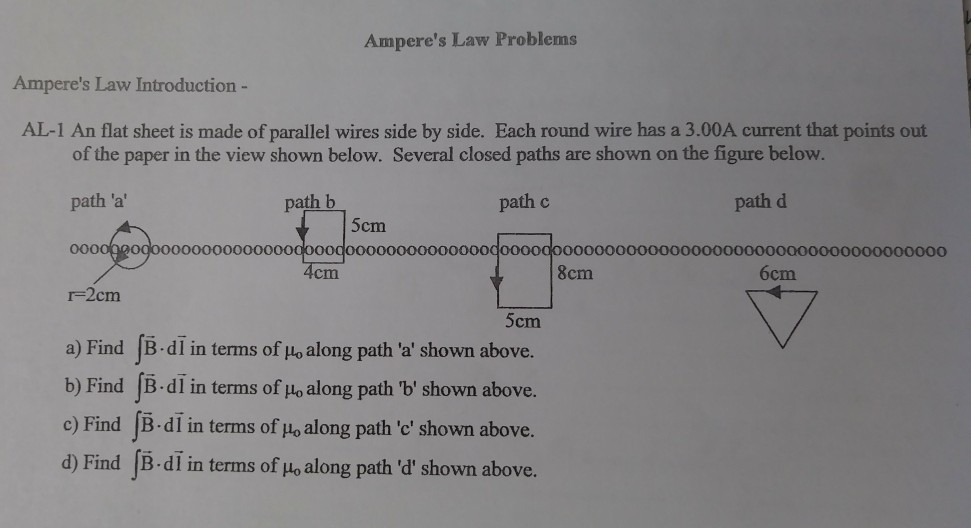 Solved Ampere's Law Problems Ampere's Law Introduction - | Chegg.com