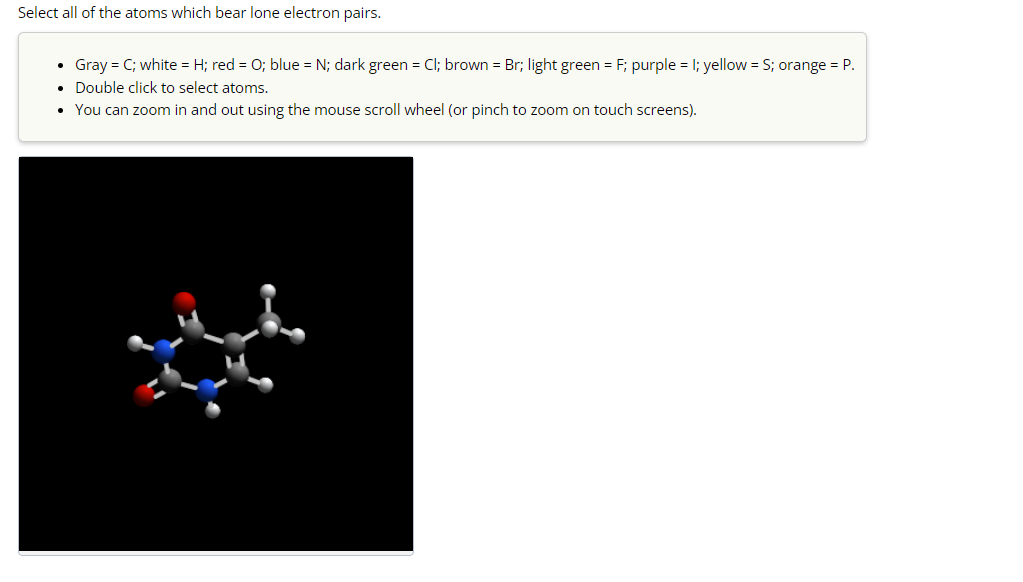Select All Of The Atoms Which Bear Lone Electron Pairs.