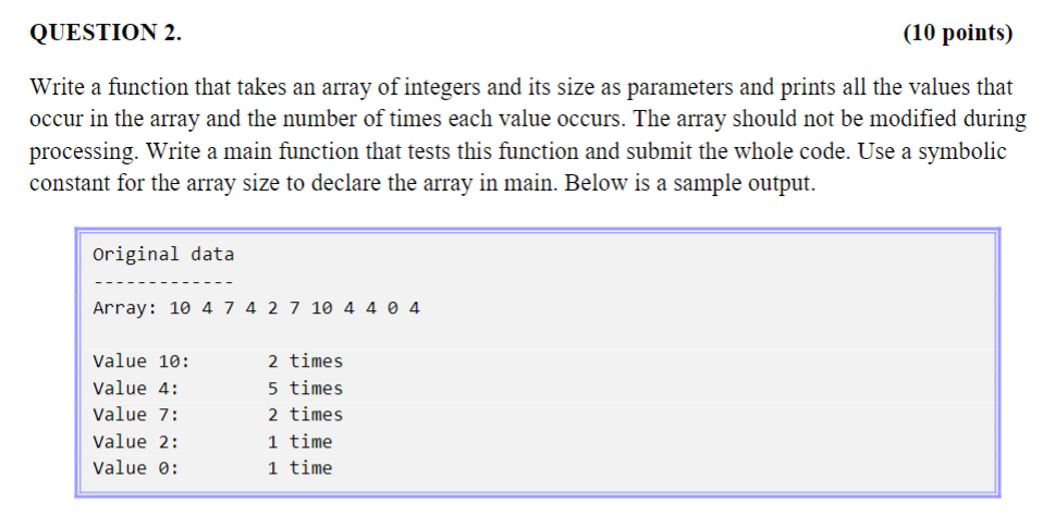 Solved QUESTION 2. (10 points) Write a function that takes | Chegg.com
