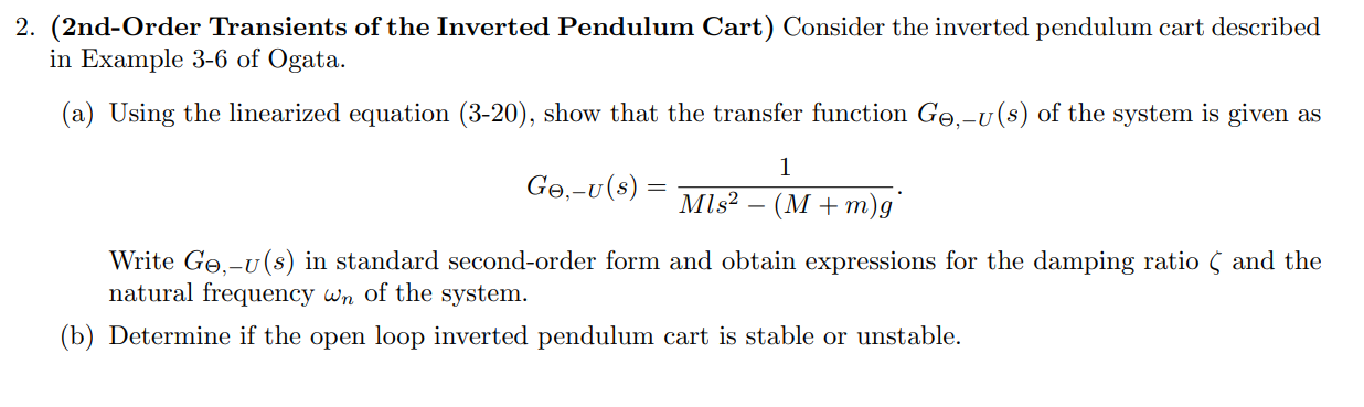2. (2nd-Order Transients of the Inverted Pendulum | Chegg.com
