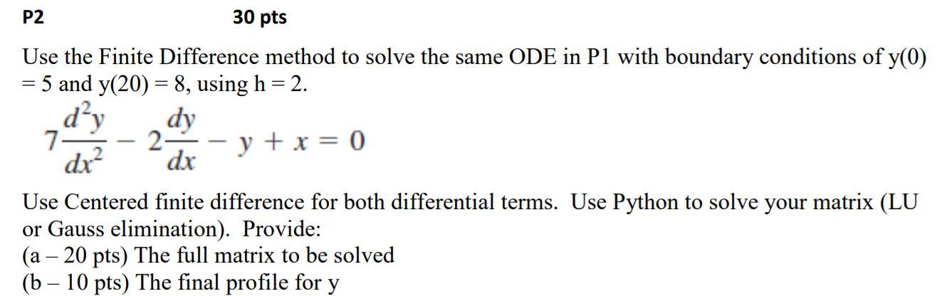 Solved P2 30 pts Use the Finite Difference method to solve | Chegg.com
