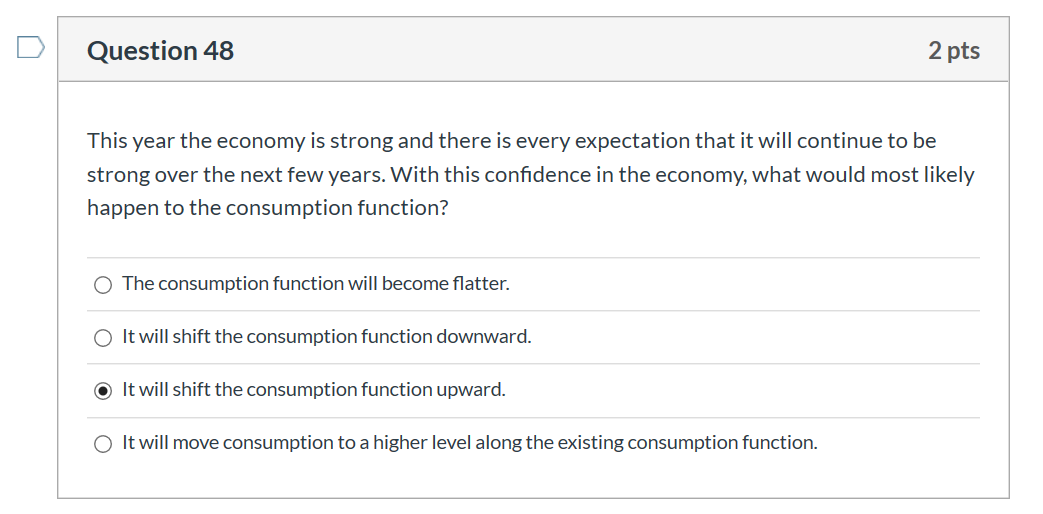 Solved Question 48 2 pts This year the economy is strong and | Chegg.com