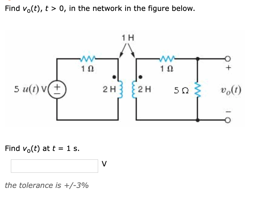 Solved Find Vo(t), t > 0, in the network in the figure below | Chegg.com