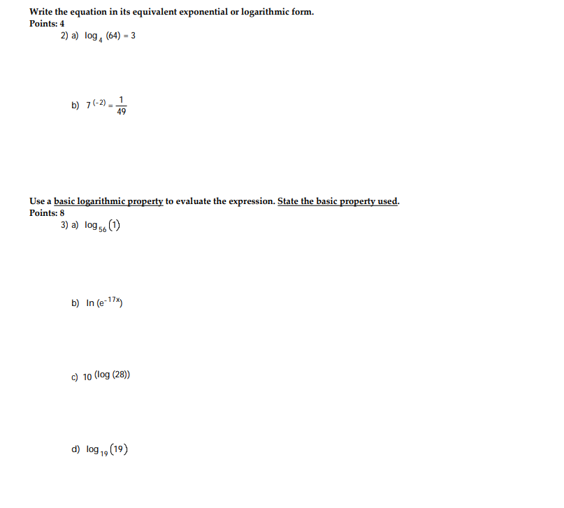 Solved Write the equation in its equivalent exponential or | Chegg.com