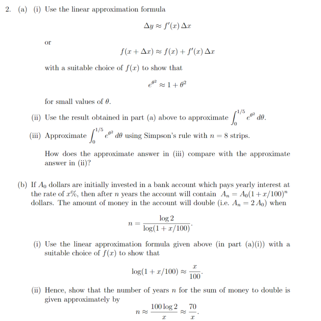 Solved 2. (a) (i) Use the linear approximation formula or | Chegg.com