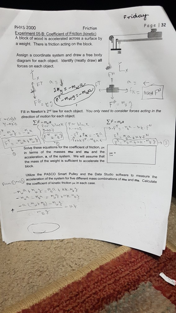 Solved Friday PHYS 2000 Page 1 32 Friction Experiment 05-B: | Chegg.com