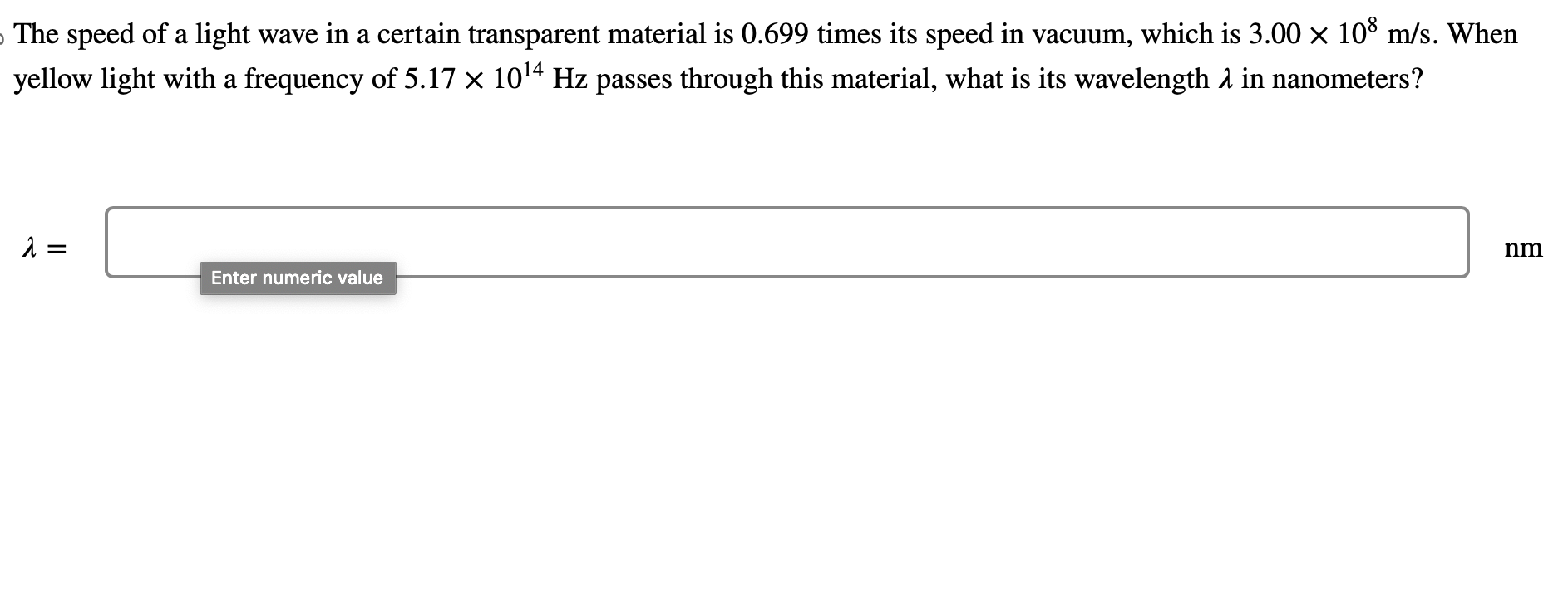 Solved The speed of a light wave in a certain transparent | Chegg.com