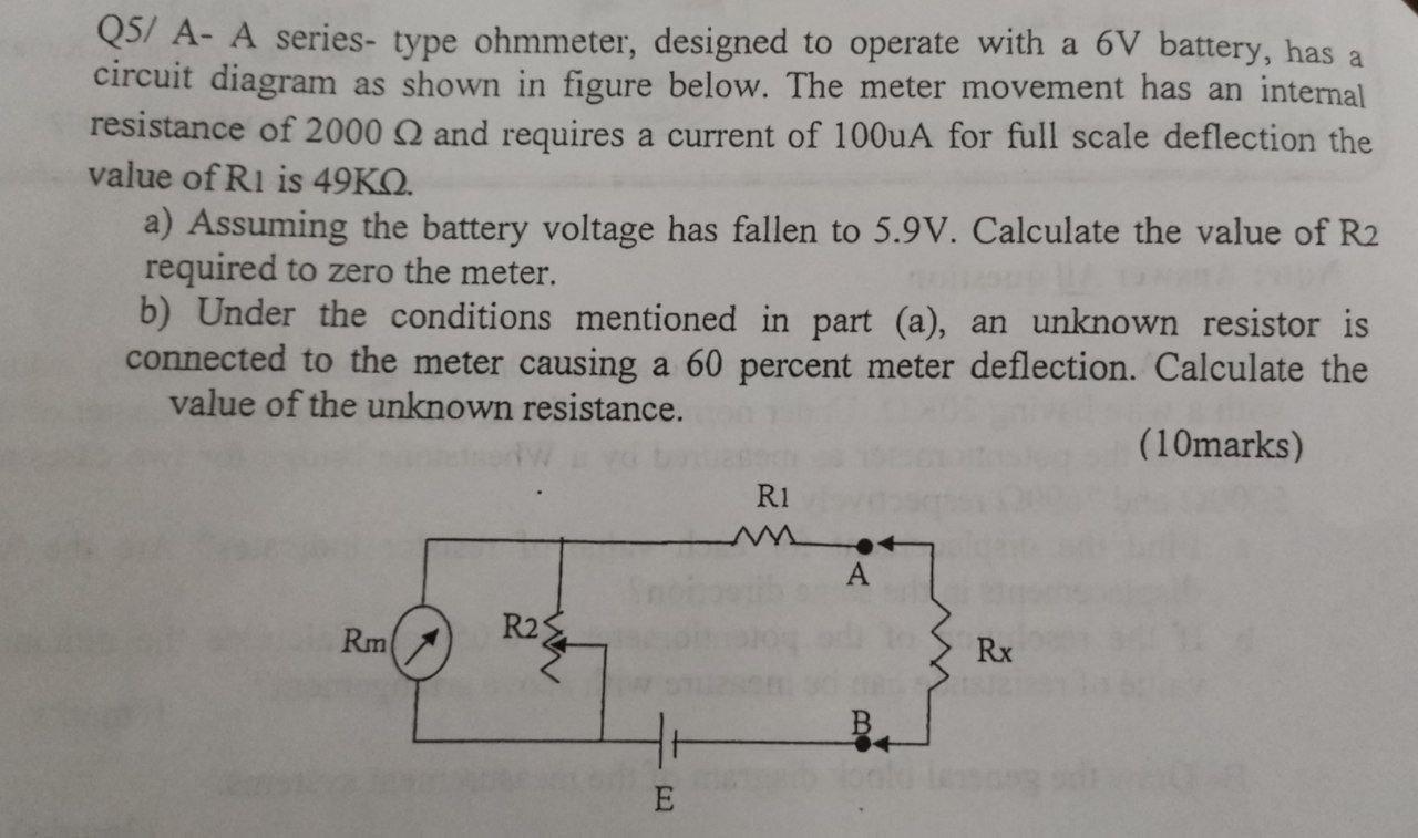 Solved Q57 A A series type ohmmeter, designed to operate