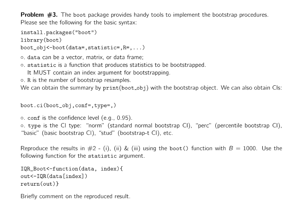 Solved Problem \#3. The boot package provides handy tools to | Chegg.com