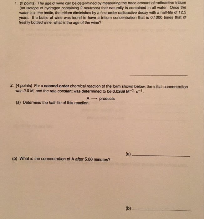 Solved The age of wine can be determined by measuring the